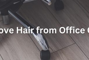 How to Remove Hair from Office Chair Wheels