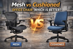 Mesh vs Cushioned Office Chair: Which Is Better?